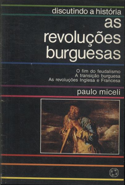 As Revolucoes Burguesas