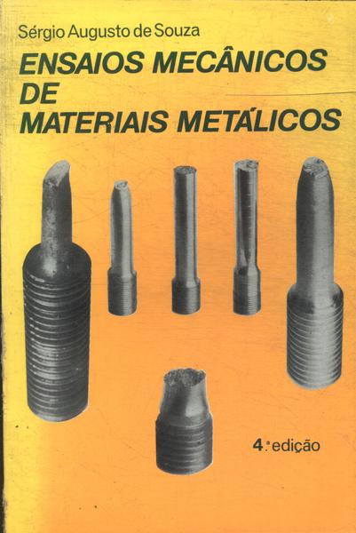 Ensaios Mecânicos De Materiais Metálicos