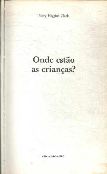 Onde Estão As Crianças?