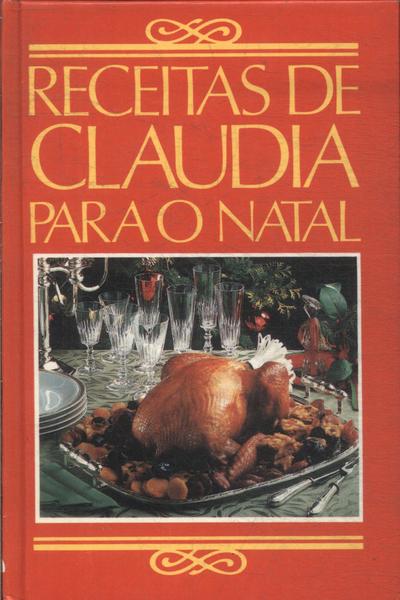 Receitas De Claudia Para O Natal