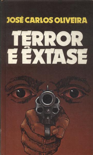 Terror E Êxtase