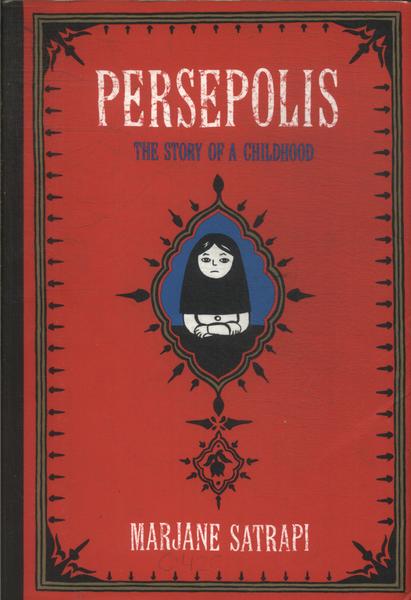 Persepolis: The Story Of A Childhood