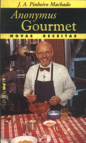 Anonymus Gourmet: Novas Receitas