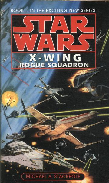 Star Wars X-wing: Rogue Squadron
