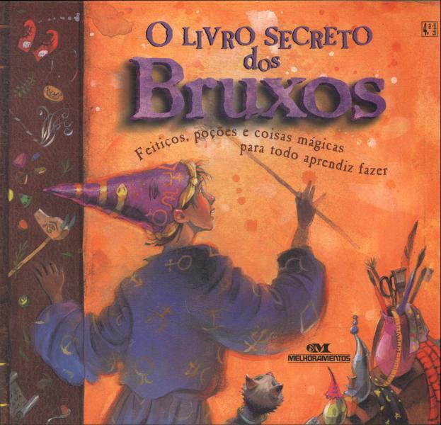 O Livro Secreto Dos Bruxos