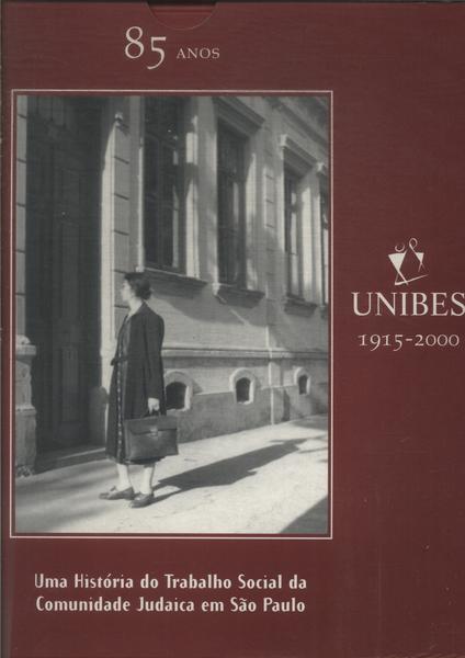 Uma História Do Trabalho Social Da Comunidade Judaica Em São Paulo