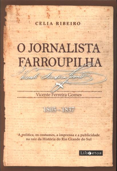 O Jornalista Farroupilha