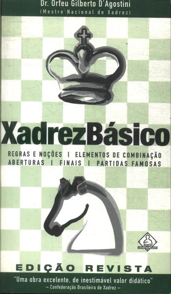 Lote 1839 - Xadrez básico, pelo Dr. Orfeu d´Agostini. Edição em 2 volumes da  editora difusora cultural, em 1955. Sinais de uso, pequenos defeitos ( 23,5  x 16 cm )