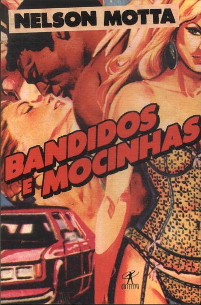 Bandidos E Mocinhas