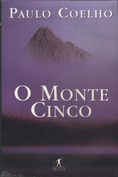 O Monte Cinco