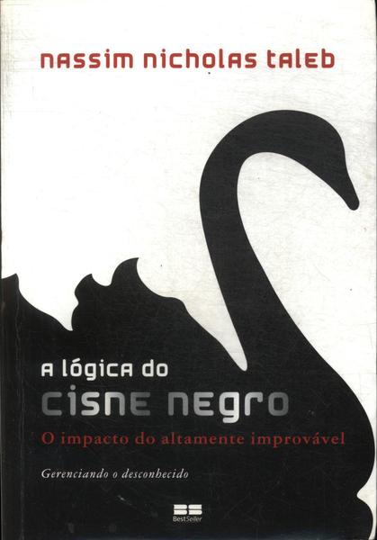 A Lógica Do Cisne Negro