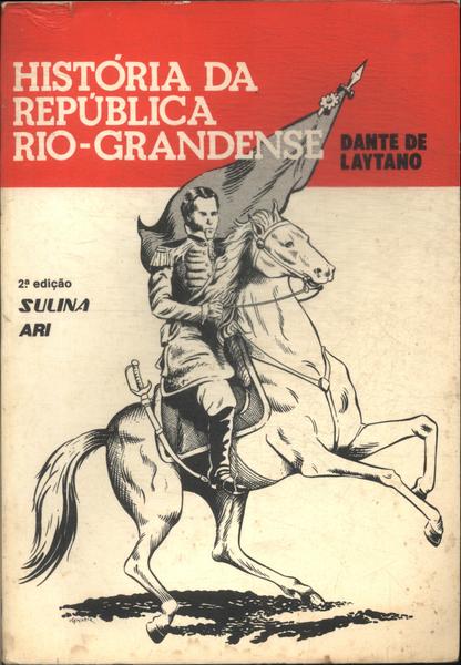 História Da República Rio-grandense