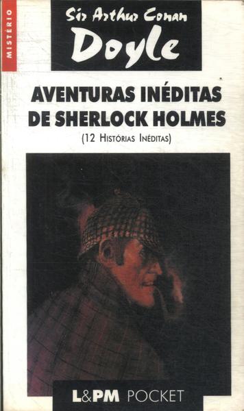 Aventuras Inéditas De Sherlock Holmes