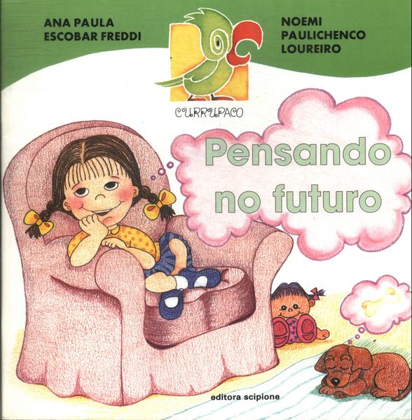 Pensando No Futuro