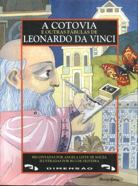 A Cotovia E Outras Fábulas De Leonardo Da Vinci (adaptado)