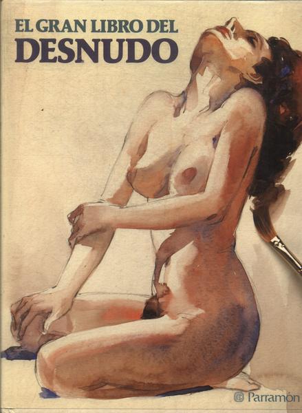 El Gran Libro Del Desnudo