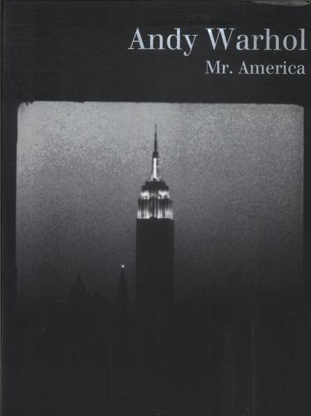 Andy Warhol : Mr America