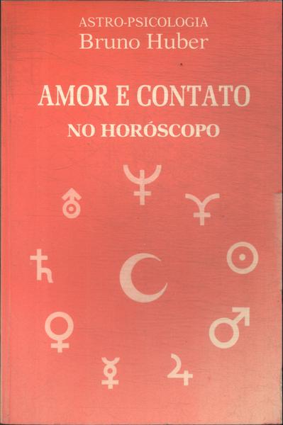 Amor E Contato No Horóscopo