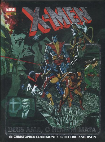 X-men: Deus Ama, O Homem Mata