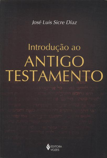 Introdução Ao Antigo Testamento