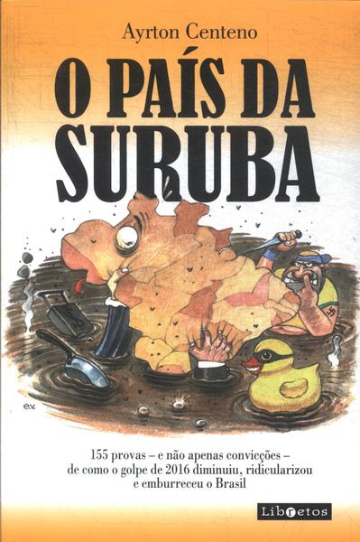 O País Da Suruba