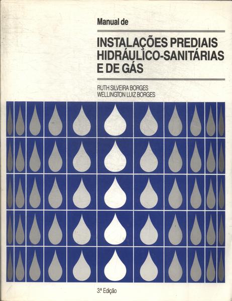 Manual De Instalações Prediais Hidráulicas-sanitárias