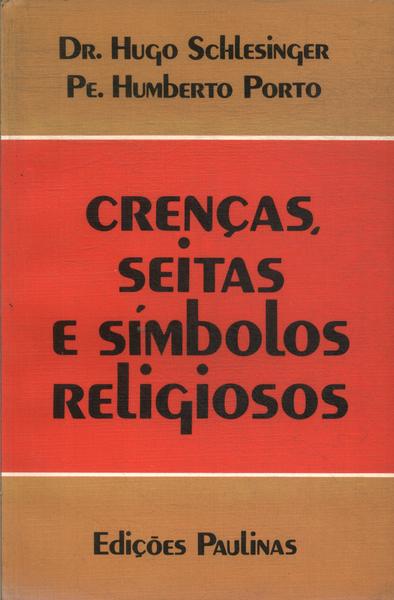 Crenças, Seitas E Símbolos Religiosos