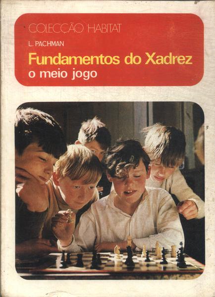 Ramesh - Xadrez Fundamental, PDF, Xadrez