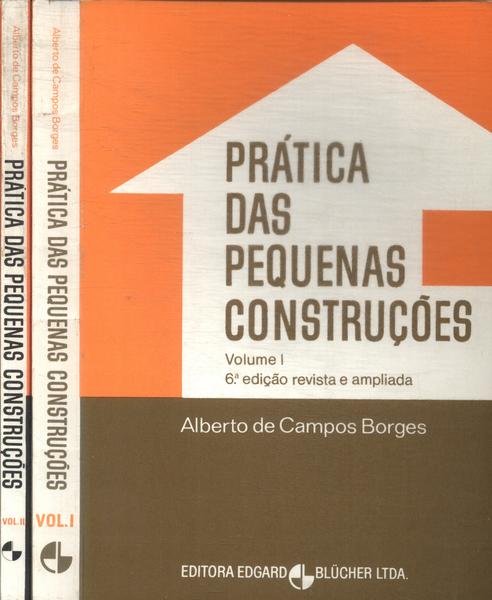 Prática Das Pequenas Construções (2 Volumes)