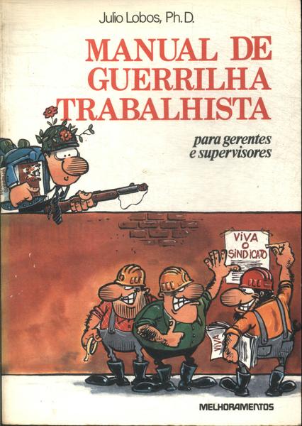 Manual De Guerrilha Trabalhista