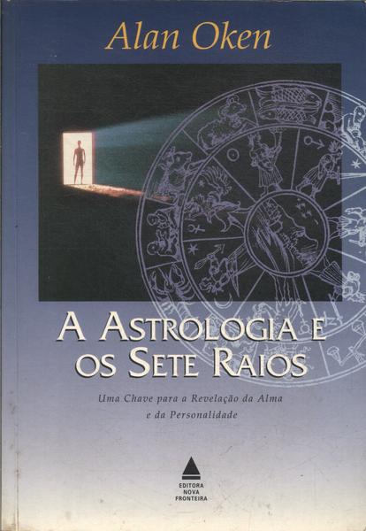 A Astrologia E Os Sete Raios