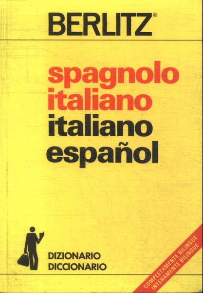 Berlitz: Spagnolo-Italiano Italiano-Español (2003)