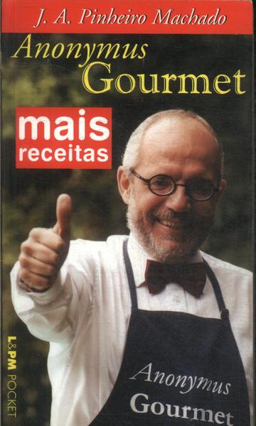 Mais Receitas Do Anonymus Gourmet