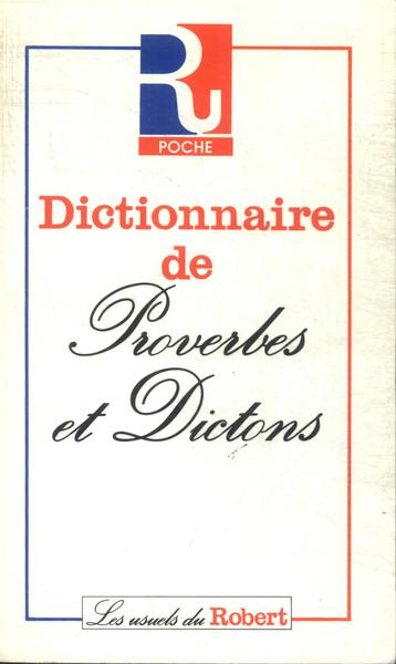 Dictionnaire De Proverbes Et Dictons