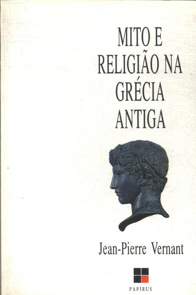 Mito E Religião Na Grécia Antiga