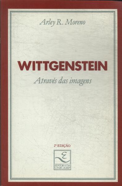 Wittgenstein: Através Das Imagens