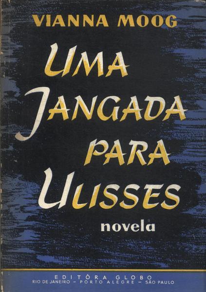 Uma Jangada Para Ulisses