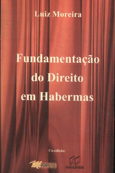 Fundamentação Do Direito Em Habermas