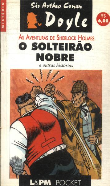 O Solteirão Nobre