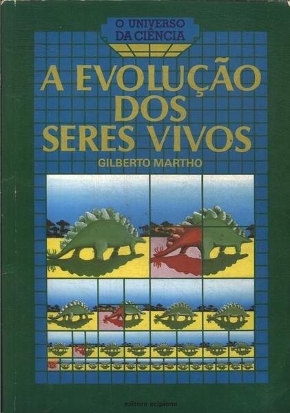 A Evolução Dos Seres Vivos