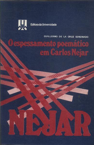 O Espessamento Poemático Em Carlos Nejar