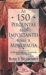 As 150 Perguntas Mais Importantes Sobre A Osteoporose