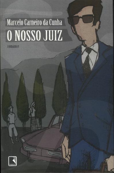 O Nosso Juiz