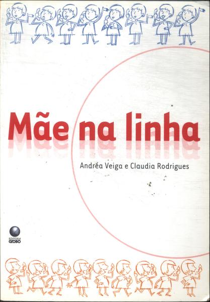 Mãe Na Linha