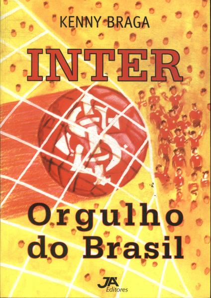 Inter: Orgulho Do Brasil