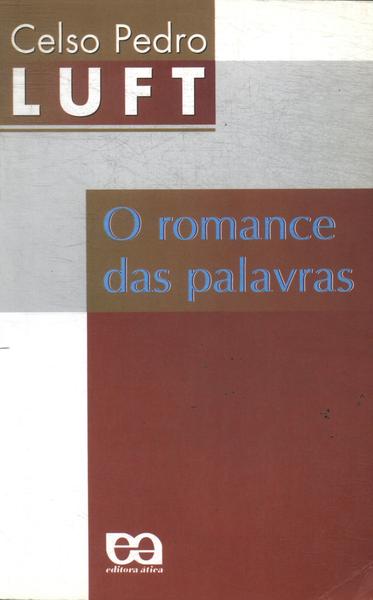 O Romance Das Palavras