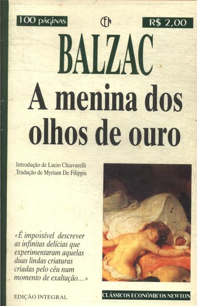 A Menina Dos Olhos De Ouro