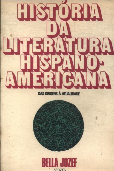História Da Literatura Hispano-americana