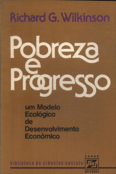 Pobreza E Progresso