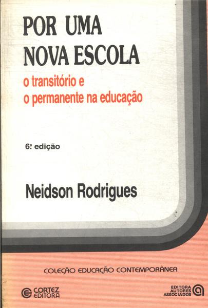 Por Uma Nova Escola